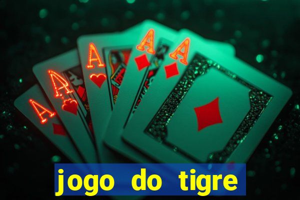 jogo do tigre bonus de cadastro